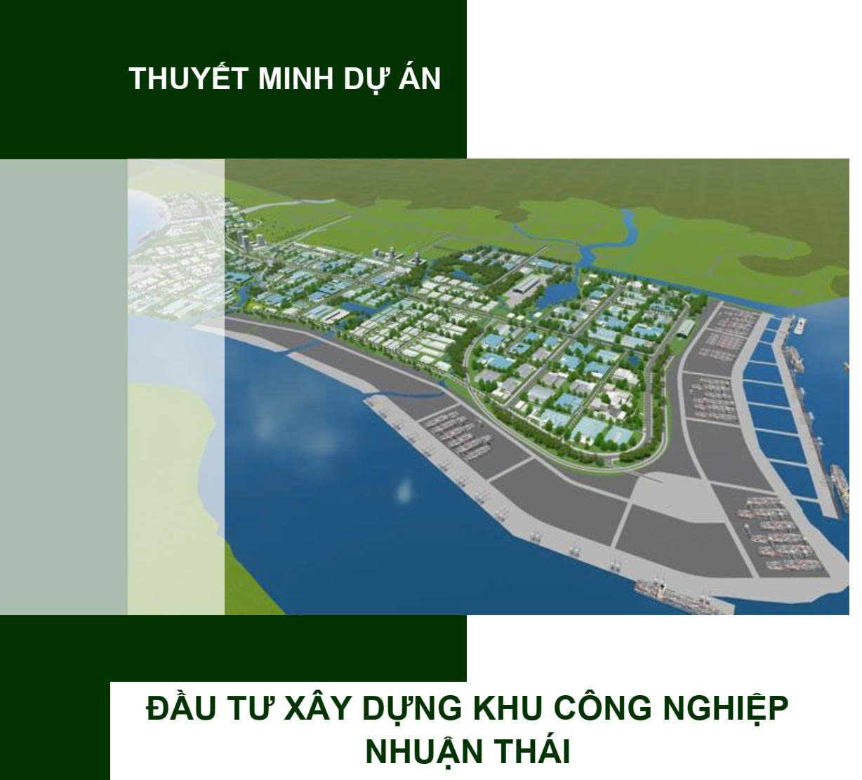 Dự án đầu tư xây dựng khu công nghiệp nhuận thái 