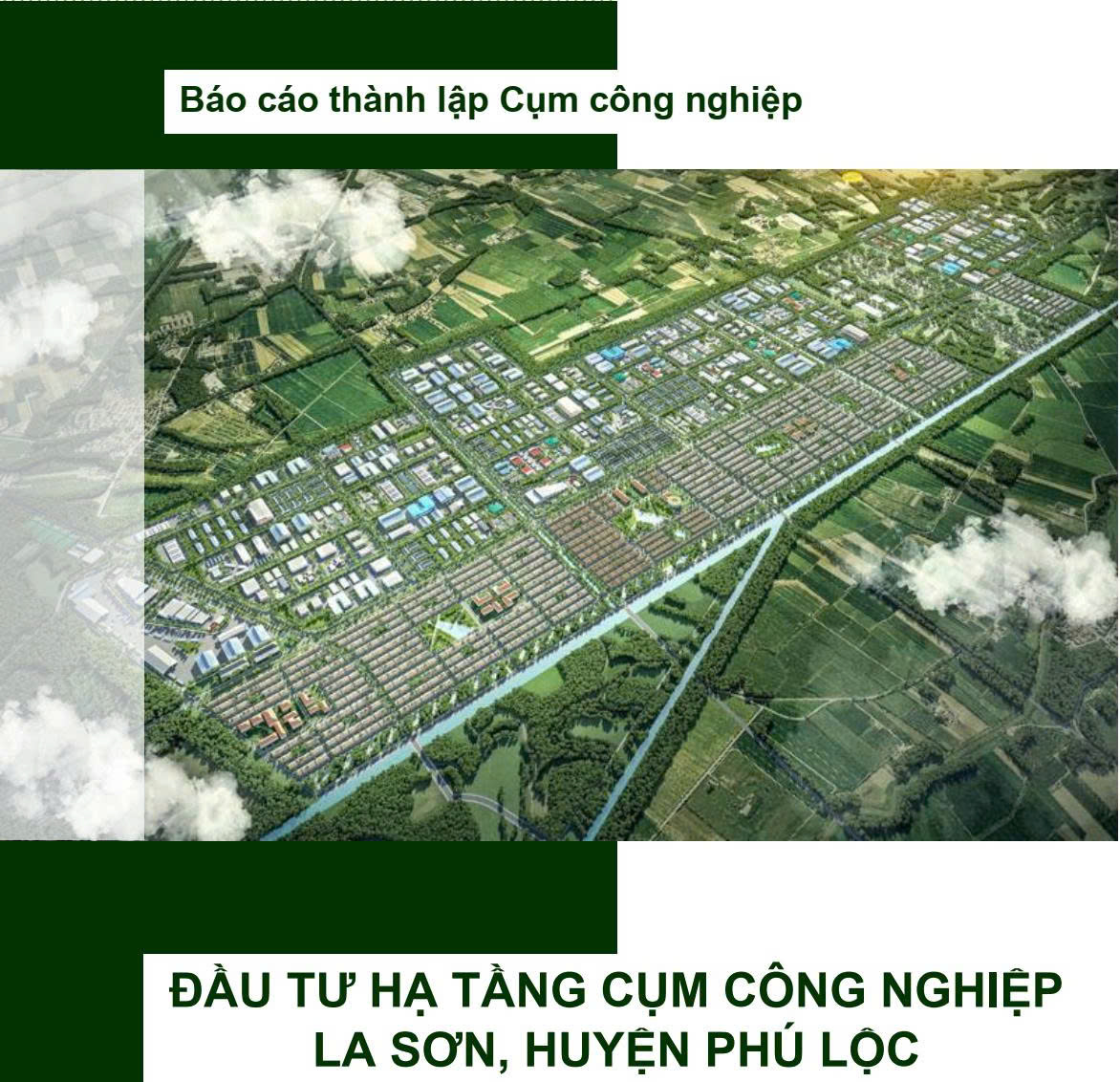 Dự án đầu tư hạ tầng cụm công nghiệp La Sơn, huyện Phú Lộc