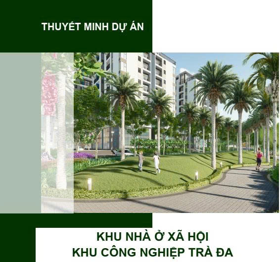 Dự án khu nhà ở xã hội khu công nghiệp Trà Đa
