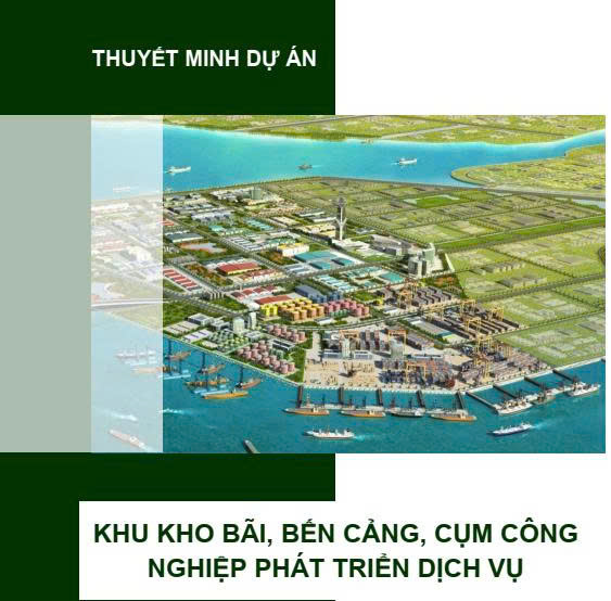 Dự án khu kho bãi, bến cảng, cụm công nghiệp phát triển dịch vụ