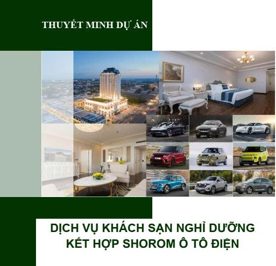 Dự án dịch vụ khách sạn nghỉ dưỡng kết hợp showrom ô tô điện