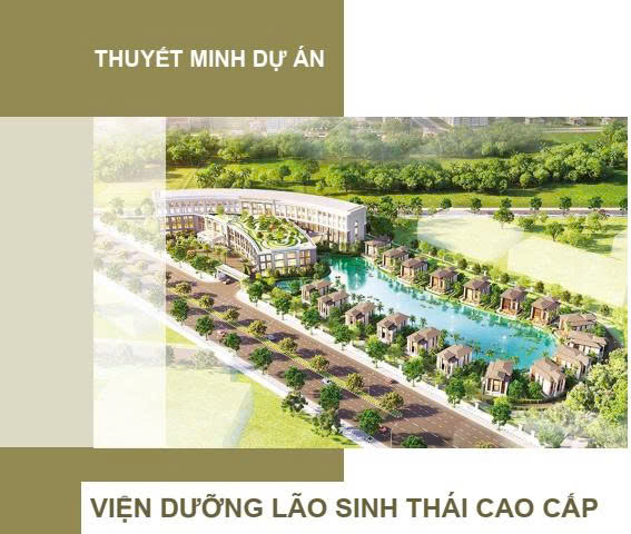 Dự án viện dưỡng lão sinh thái cao cấp