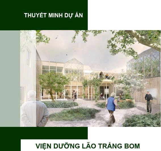Dự án viện dưỡng lão Trảng Bom